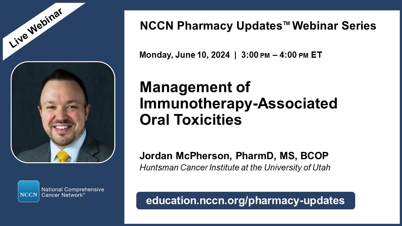 Join us on June 10 for the Pharmacy Updates webinar – National Comprehensive Cancer Network