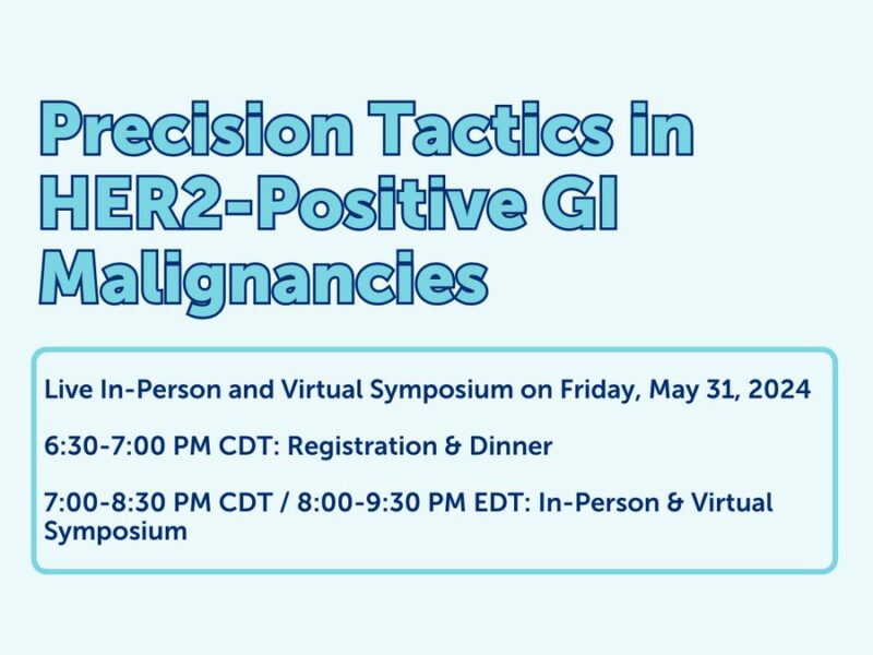 Precision Tactics in HER2-Positive GI Malignancies – Colorectal Cancer Alliance
