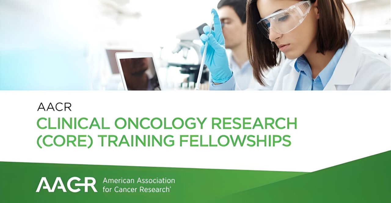 AstraZeneca is one of the industry partners supporting the AACR Clinical Oncology Research (CORE) Training Fellowship