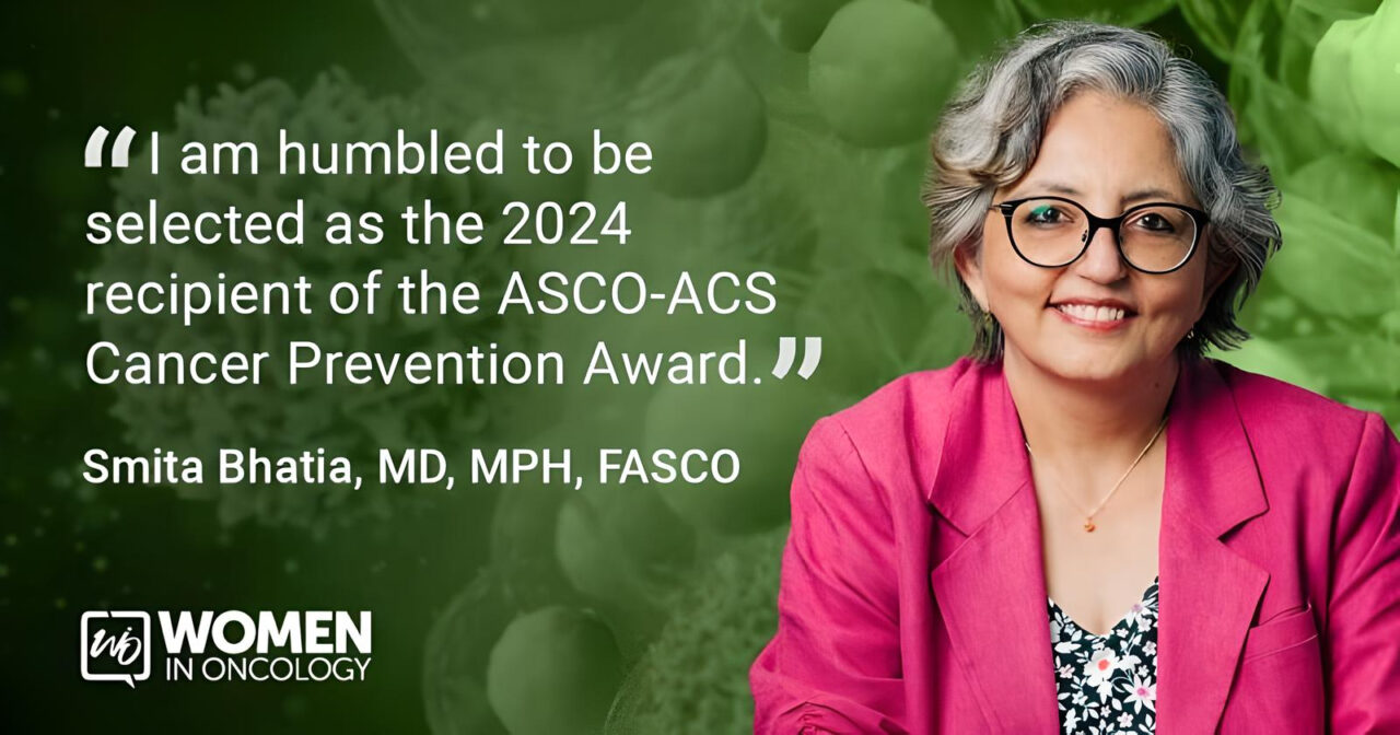 Smita Bhatia will be awarded the 2024 ASCO-American Cancer Society Cancer Prevention Award – St. Baldrick’s Foundation