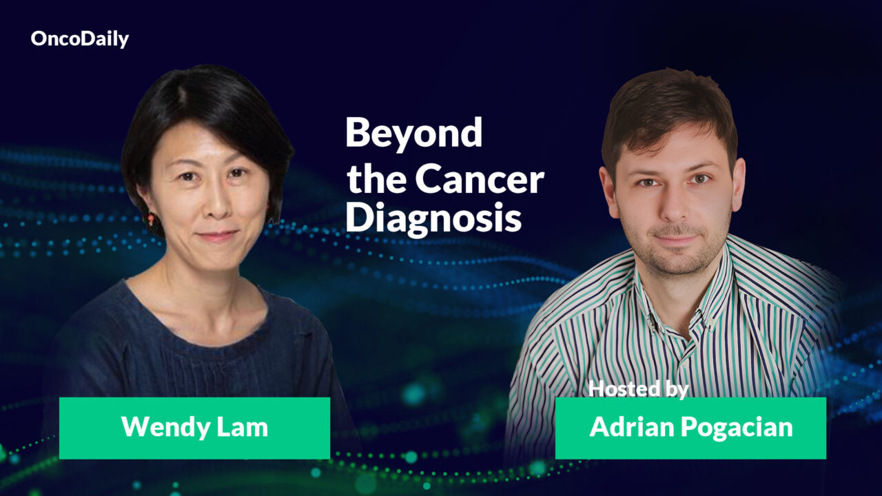 Beyond The Cancer Diagnosis: Dialogue with Wendy Lam, Hosted By Adrian Pogacian