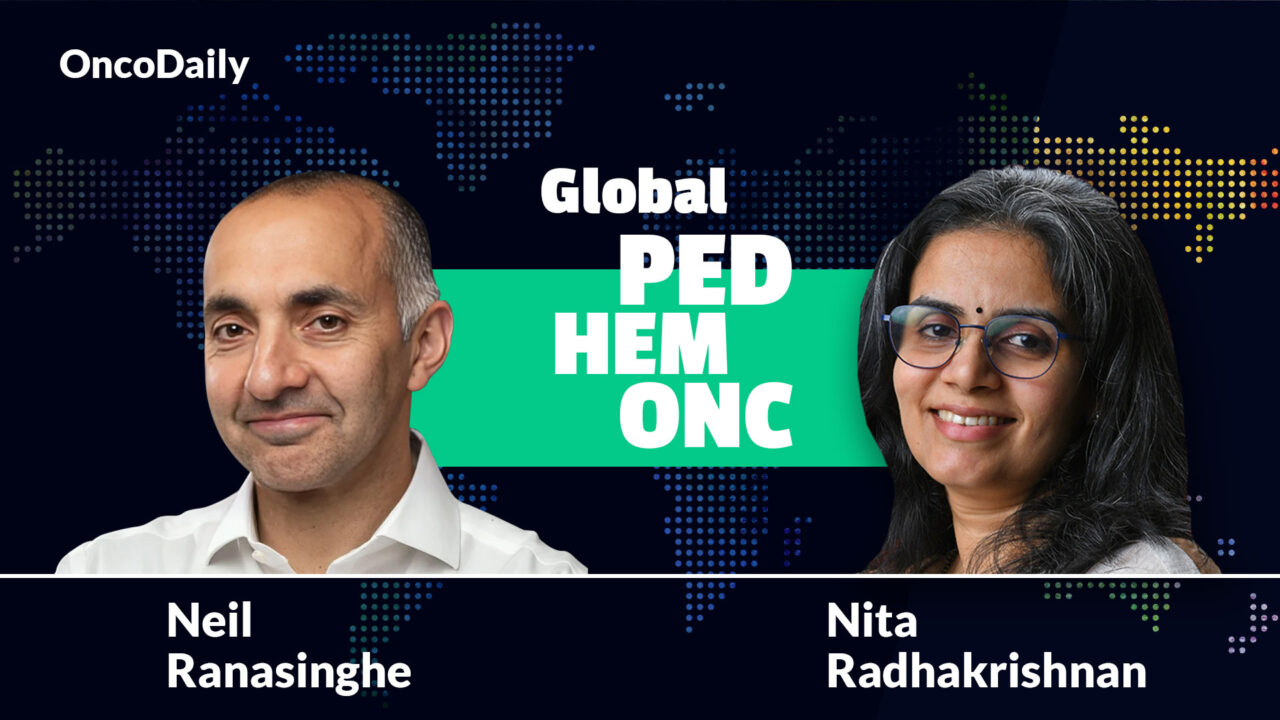 Global Ped Hem Onc Chat with Nita Radhakrishnan #2 – Neil Ranasinghe
