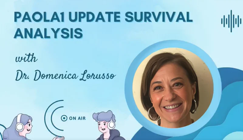 Dr. Domenica Lorusso discussed the survival analysis of the PAOLA1 trial – International Journal of Gynecological Cancer