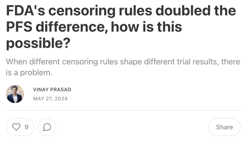 Timothée Olivier: How applying FDA censoring rules can double the PFS benefit by Vinay Prasad