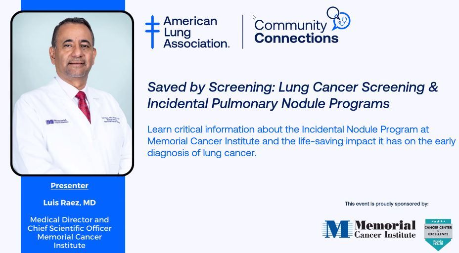 Luis E. Raez Discussed Lung Cancer Screening Programs with the American Lung Association
