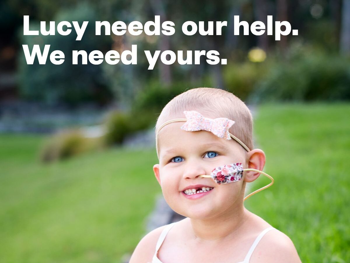 Lucy needs our help. We need yours – Children’s Cancer Institute