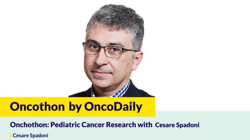 Oncothon: Pediatric Cancer Research with Cesare Spadoni