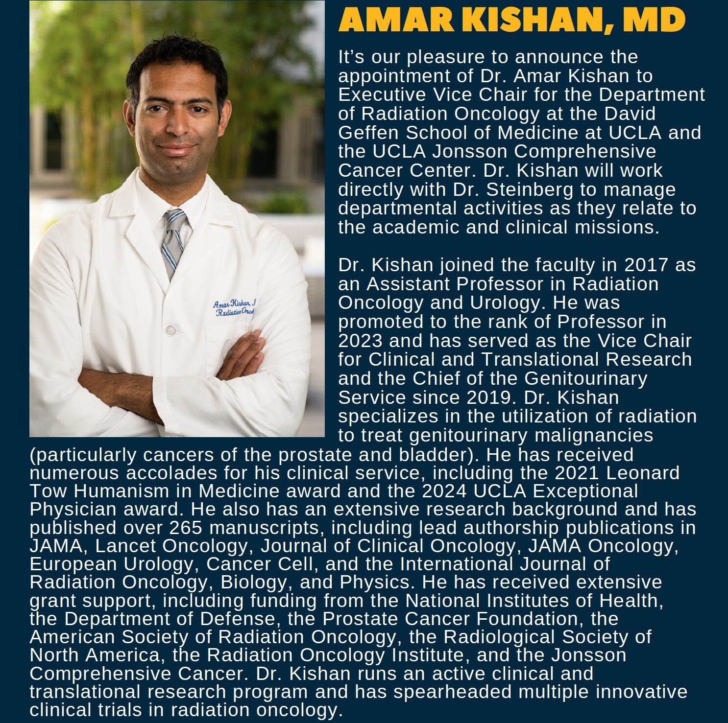 Michael Steinberg: Dr. Amar Kishan as Executive Vice Chair for the ...