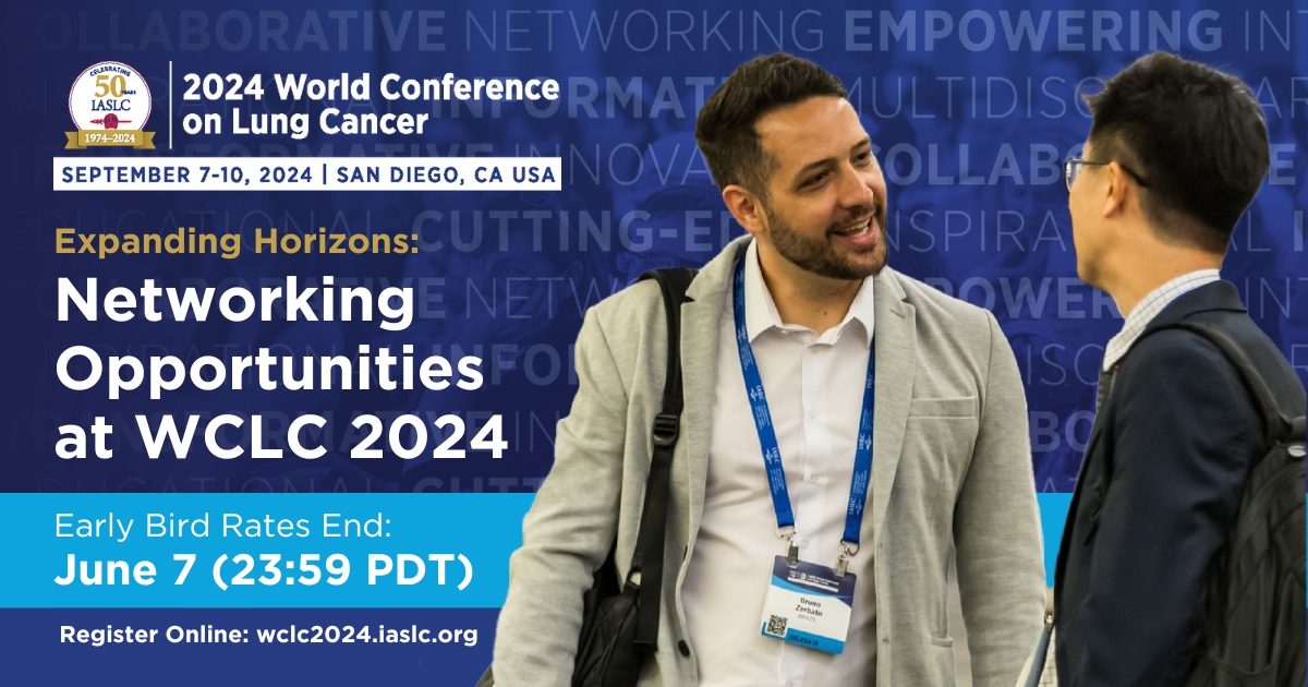 Tom John: Get the early bird rate and register for WCLC24