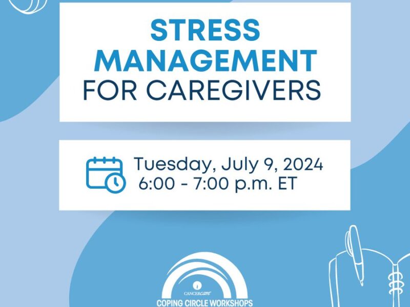 Free, Virtual Coping Circle Workshop on July 9 – Cancer Care