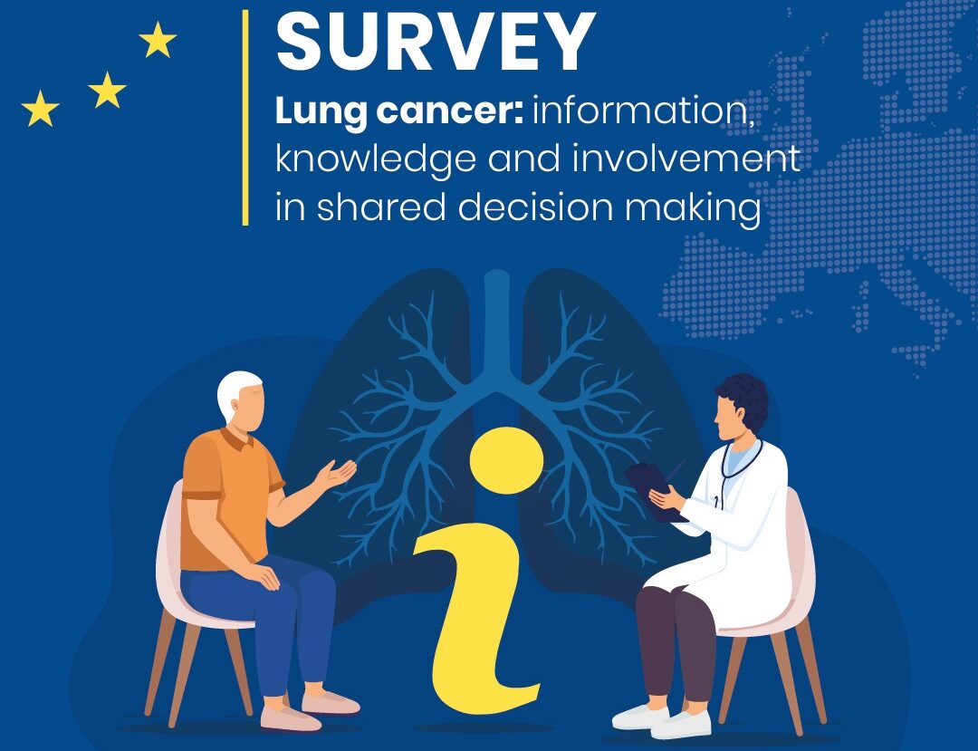 Survey on ‘Lung Cancer: Information, Knowledge and Involvement in Shared Decision-Making’ – Lung Cancer Europe