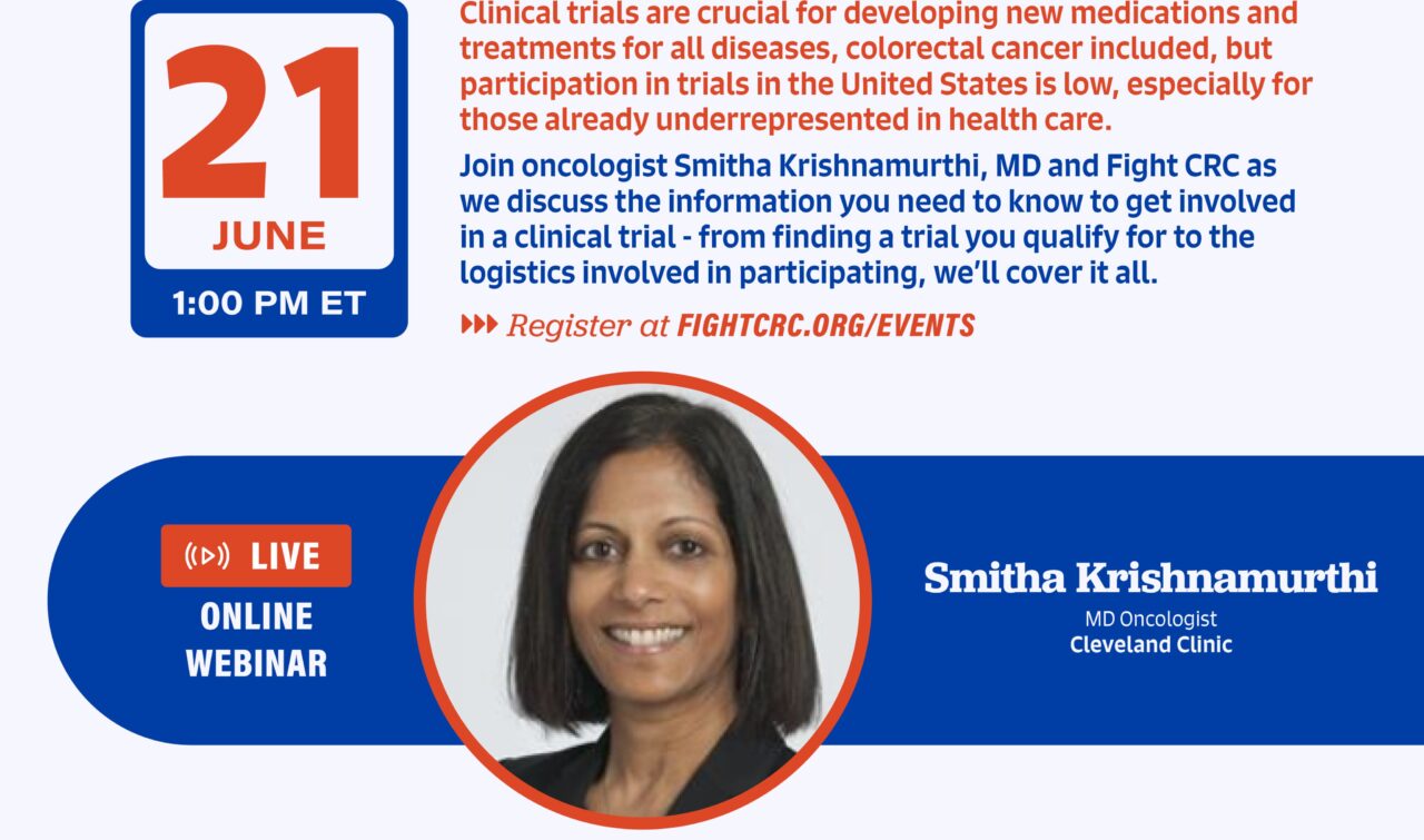 Manju George: Dr. Smitha Krishnamurthi talking about clinical trials at Fight Colorectal Cancer webinar