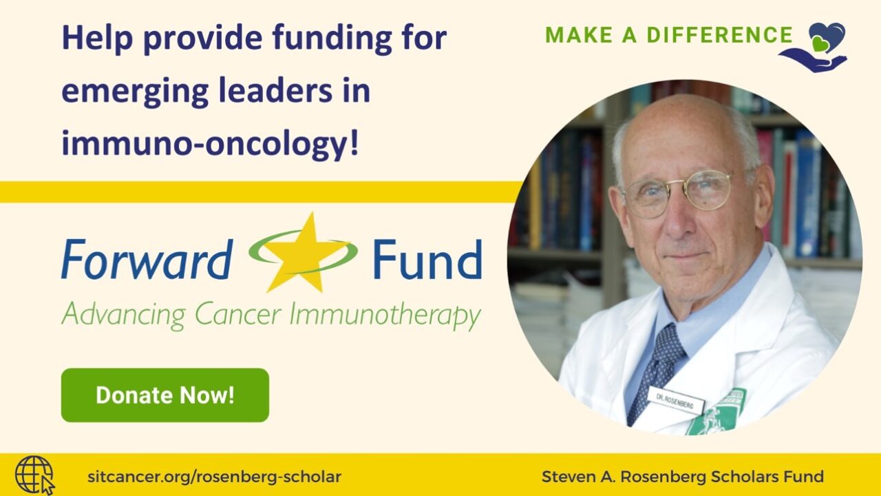 The Steven A. Rosenberg Scholars Award for emerging leaders in IO – Society for Immunotherapy of Cancer 