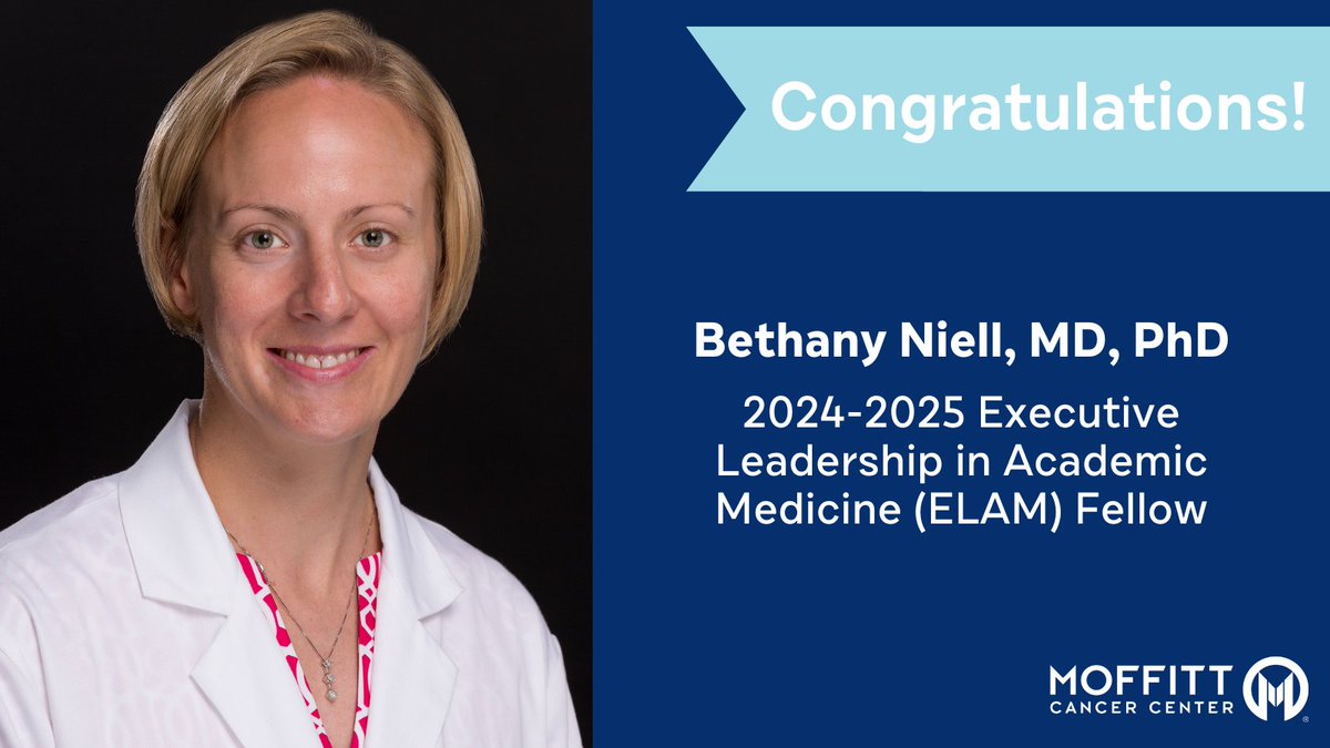 Bethany Niell has been elected as a Fellow in the 2024-2025 for the ELAM Program- Moffitt Cancer Center