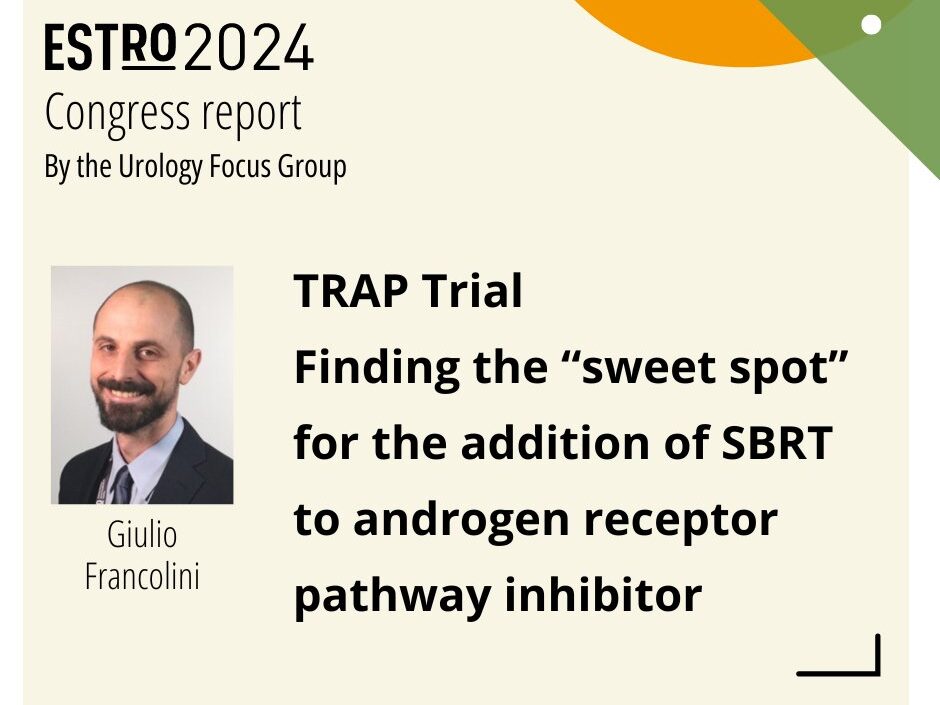 Results from the TRAP trial presented at ESTRO24