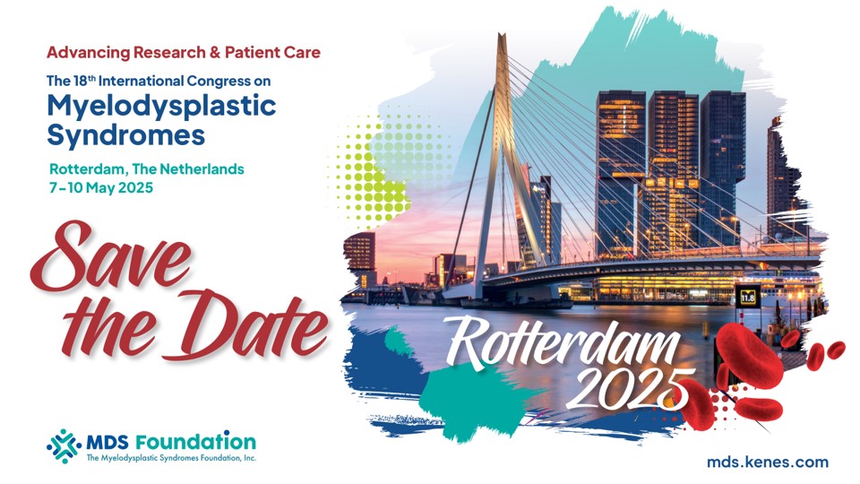 Join the 18th International Congress on Myelodysplastic Syndromes in Rotterdam