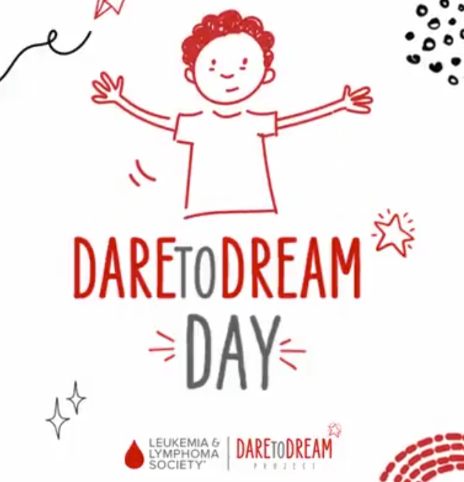 Our first-ever Dare to Dream Day – Leukemia and Lymphoma Society