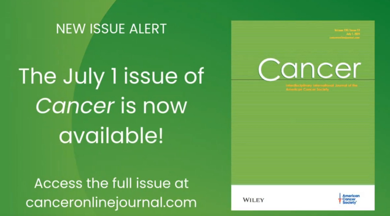 Read our July 1 issue – ACS Journal Cancer