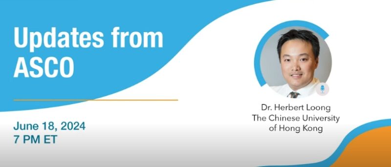 Dr. Herbert Loong shared his insights from ASCO24