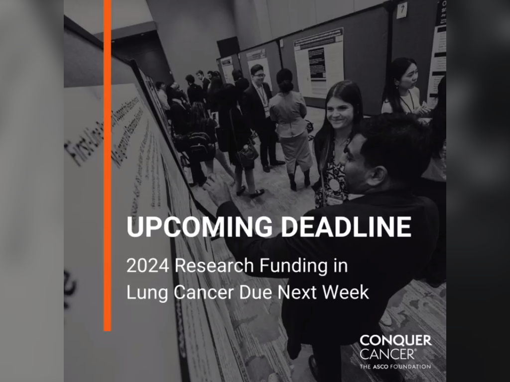 Lung cancer research funding available – Conquer Cancer, the ASCO Foundation