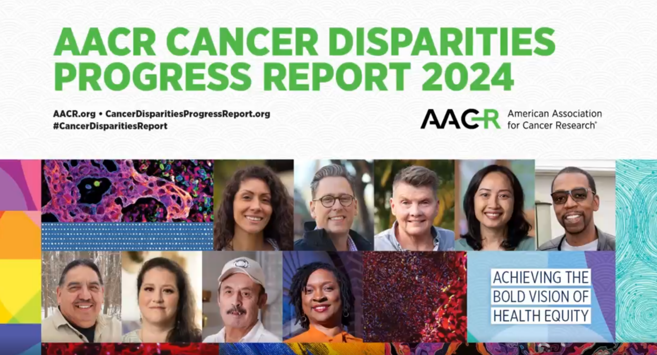 Register today for a free discussion of the AACR Cancer Disparities Progress Report 2024