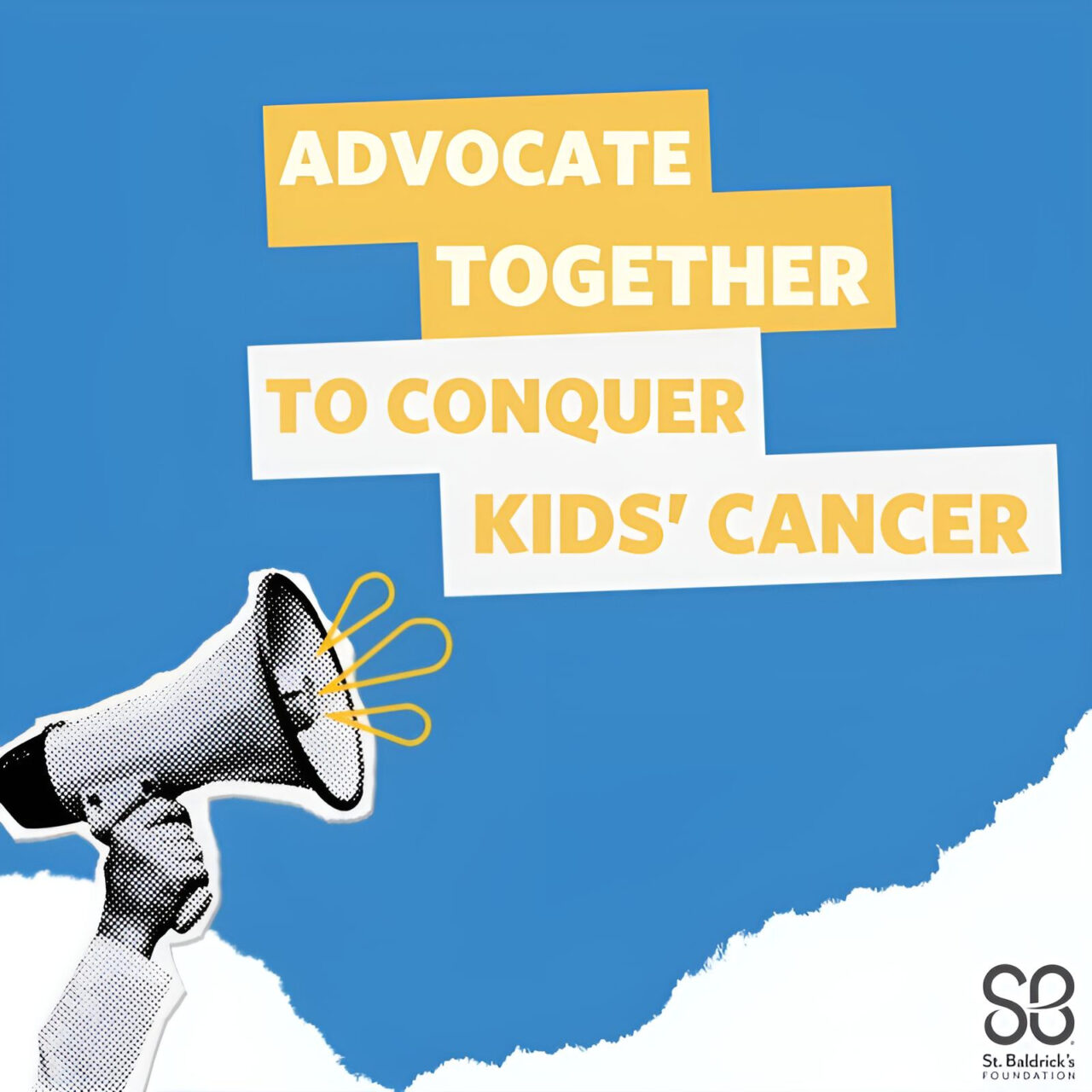 Advocacy is crucial to making a bigger impact in the lives of kids with cancer – St. Baldrick’s Foundation