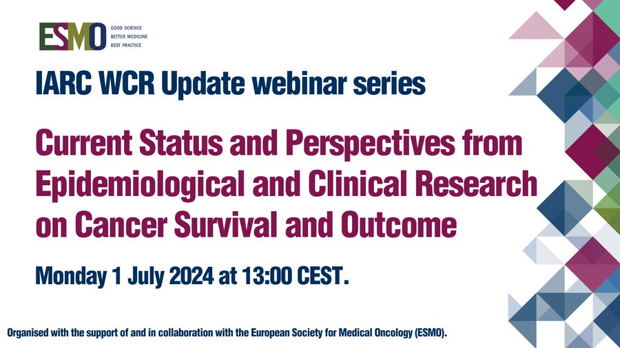 ESMO – IARC webinar on Epidemiological and Clinical Research on Cancer Survival and Outcome