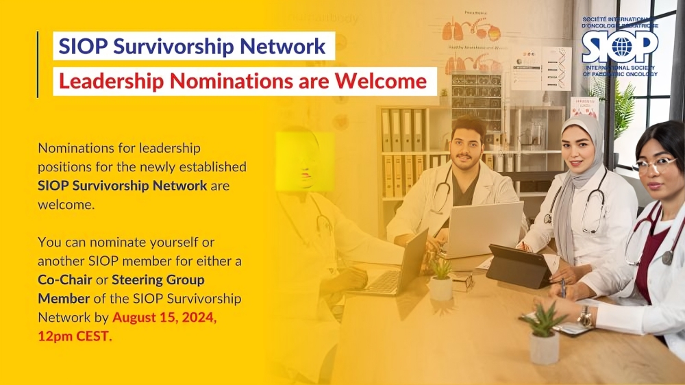 SIOP Survivorship Network leadership nominations are welcome