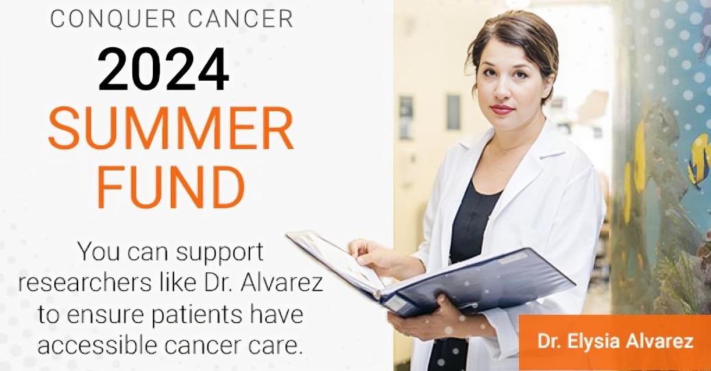 Conquer Cancer 2024 Summer Fund