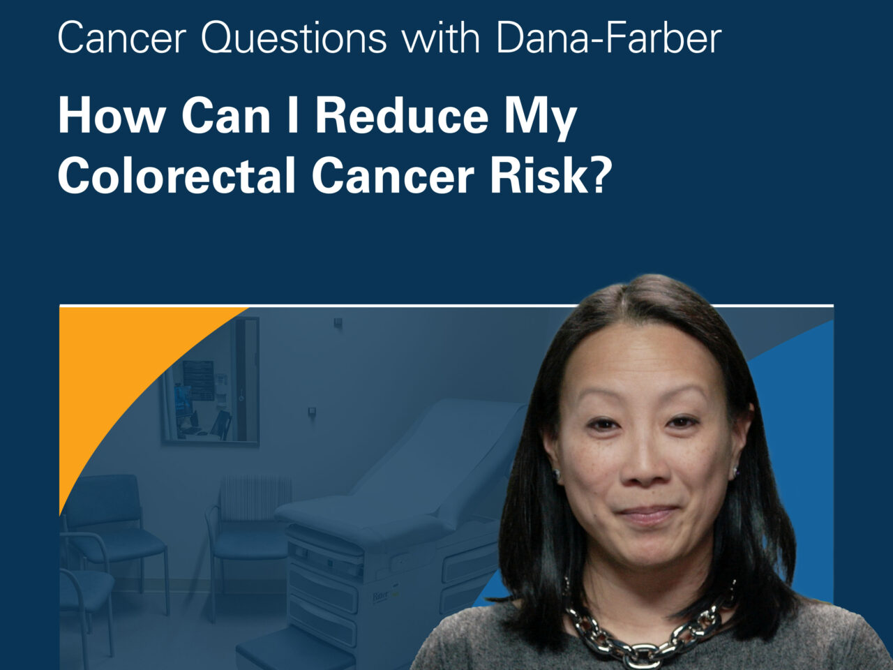 How can I reduce my colorectal cancer risk? – Dana-Farber Cancer Institute