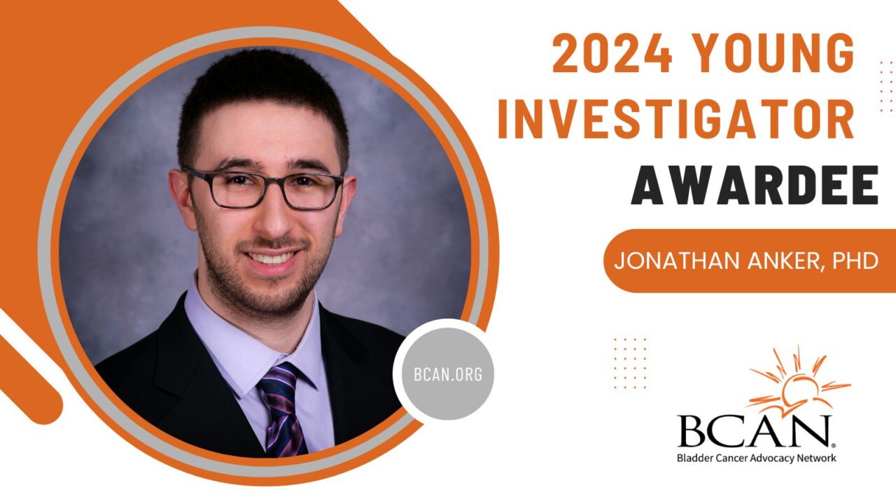 Jonathan Anker receives 2024 BCAN Young Investigator Award – Bladder Cancer Advocacy Network