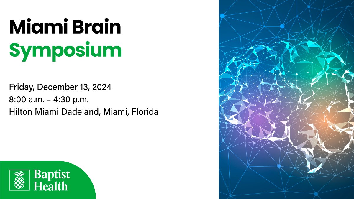 Miami Brain Symposium by Baptist Health