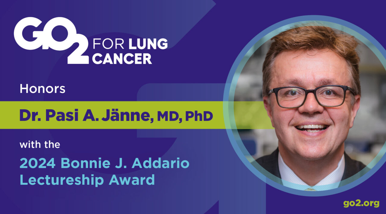 Pasi A. Janne recognized with GO2’s 2024 Bonnie J. Addario Lectureship Award! – GO2 for Lung Cancer