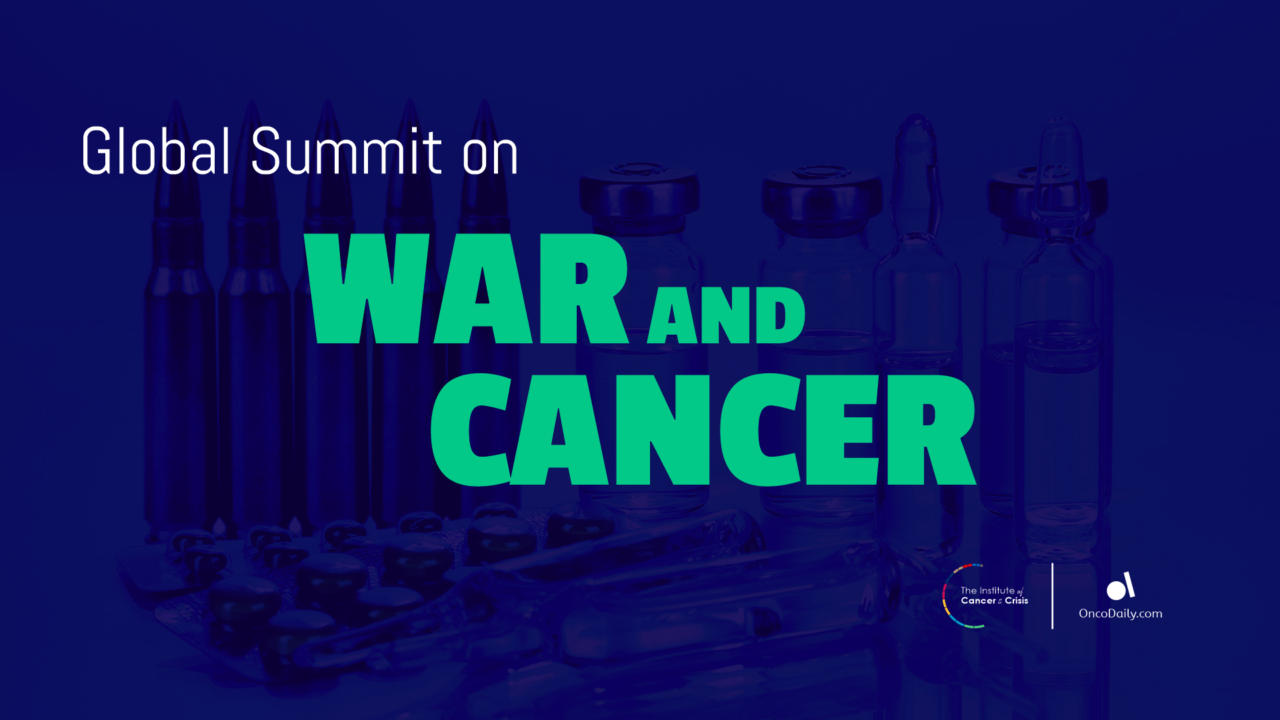 The first Global Summit on War and Cancer: Summary report