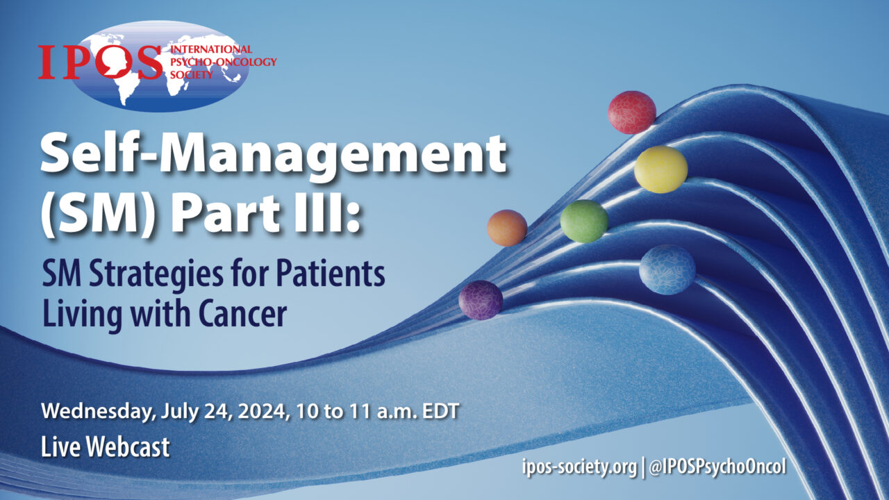 Live webinar on Self-Management Strategies for Patients Living with Cancer – IPOS