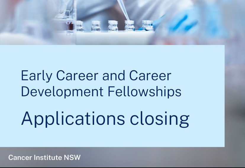 Applications are closing soon for the latest round of Cancer Institute NSW research fellowships