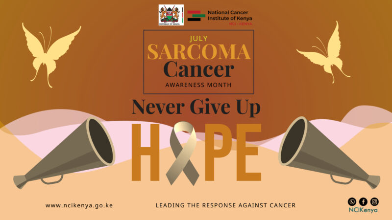Kenyan Government is actively working on multiple fronts to fight sarcoma in Kenya – National Cancer Institute of Kenya