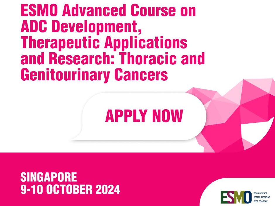 ESMO Advanced Course on ADC Development,Therapeutic Applications and Research