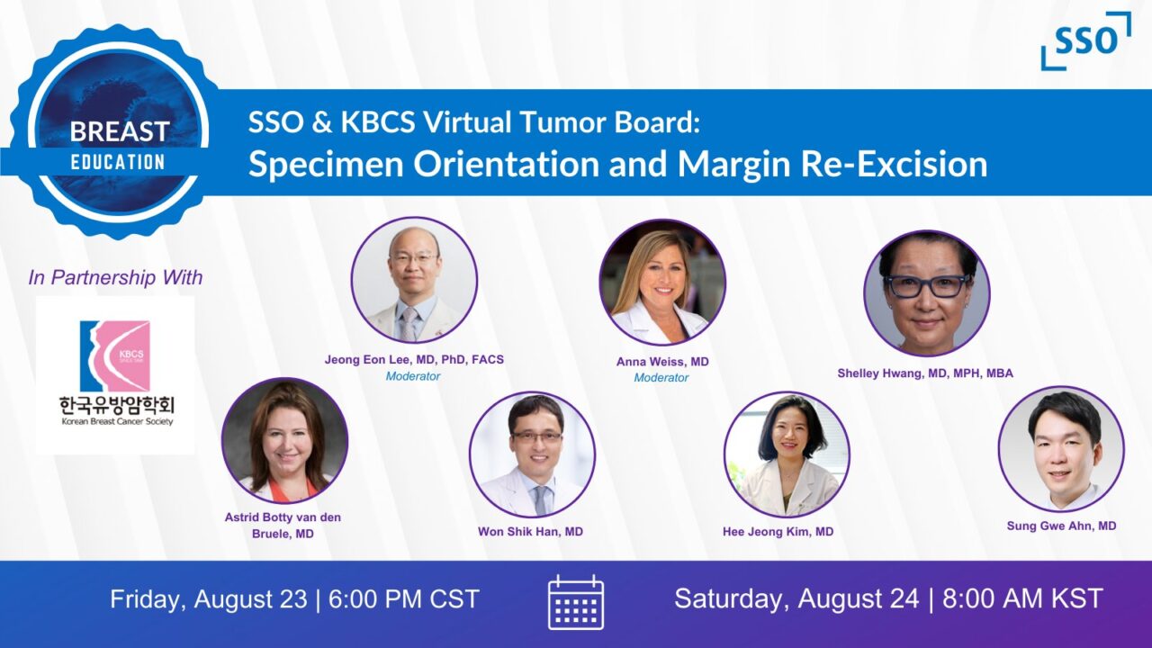 Join SSO and Korean Breast Cancer Society for a discussion on ideal breast surgery margins