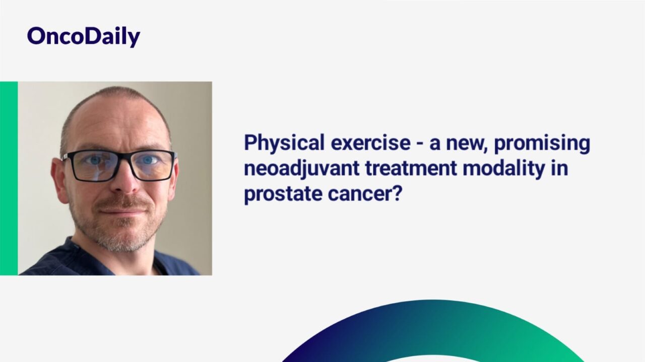 Piotr Wysocki: Physical exercise – a new, promising neoadjuvant treatment modality in prostate cancer?