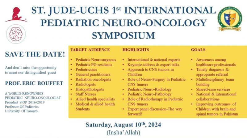 Rahat Ul Ain: St. Jude-UCHS first international pediatric neuro-oncology symposium