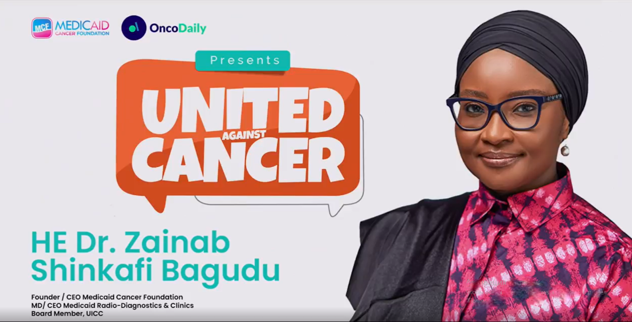 Zainab Shinkafi-Bagudu: New Interview Series – United Against Cancer exclusively on OncoDaily