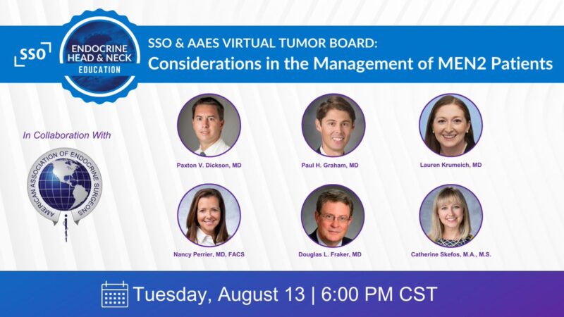 Considerations in the Management of MEN2 Patients – Society of Surgical Oncology