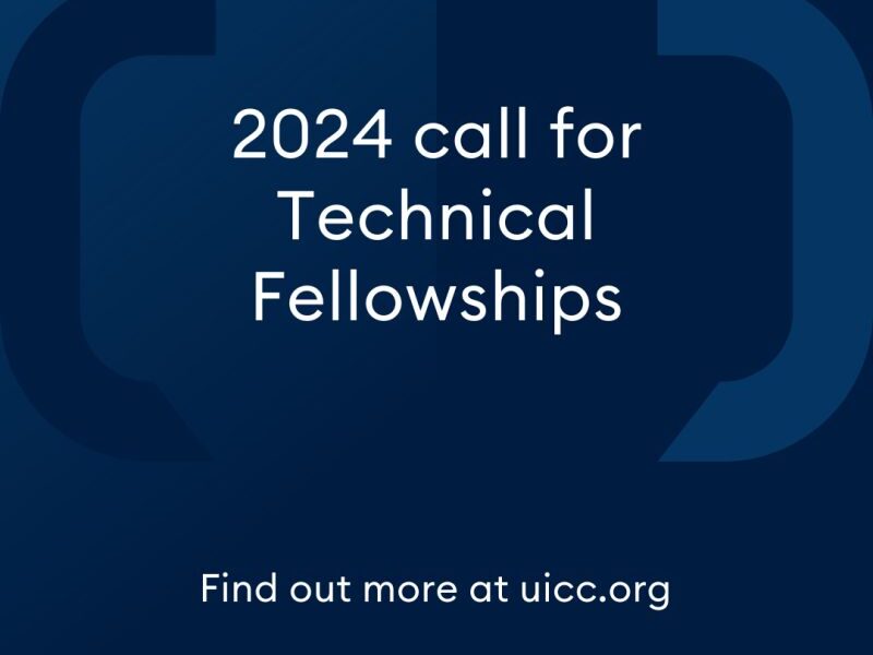 Apply for the 2024 Technical Fellowships – UICC