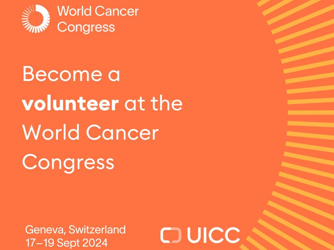 Become a volunteer at the World Cancer Congress – UICC