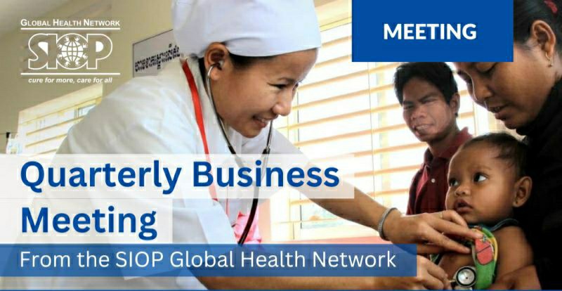 Join SIOP Global Health Network’s Quarterly Meeting