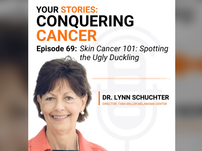 Dr. Lynn Schuchter on the vital work for Skin and Melanoma Cancers