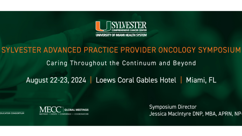 Sylvester Advanced Practice Provider Oncology Symposium on August 22-23
