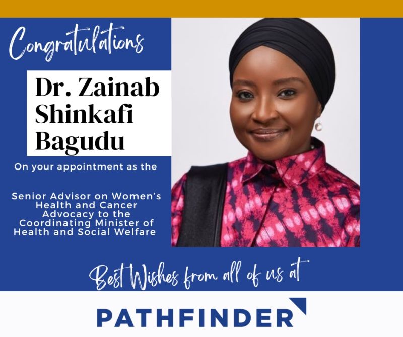 Pathfinder International excited about collaborating with Zainab Shinkafi-Bagudu