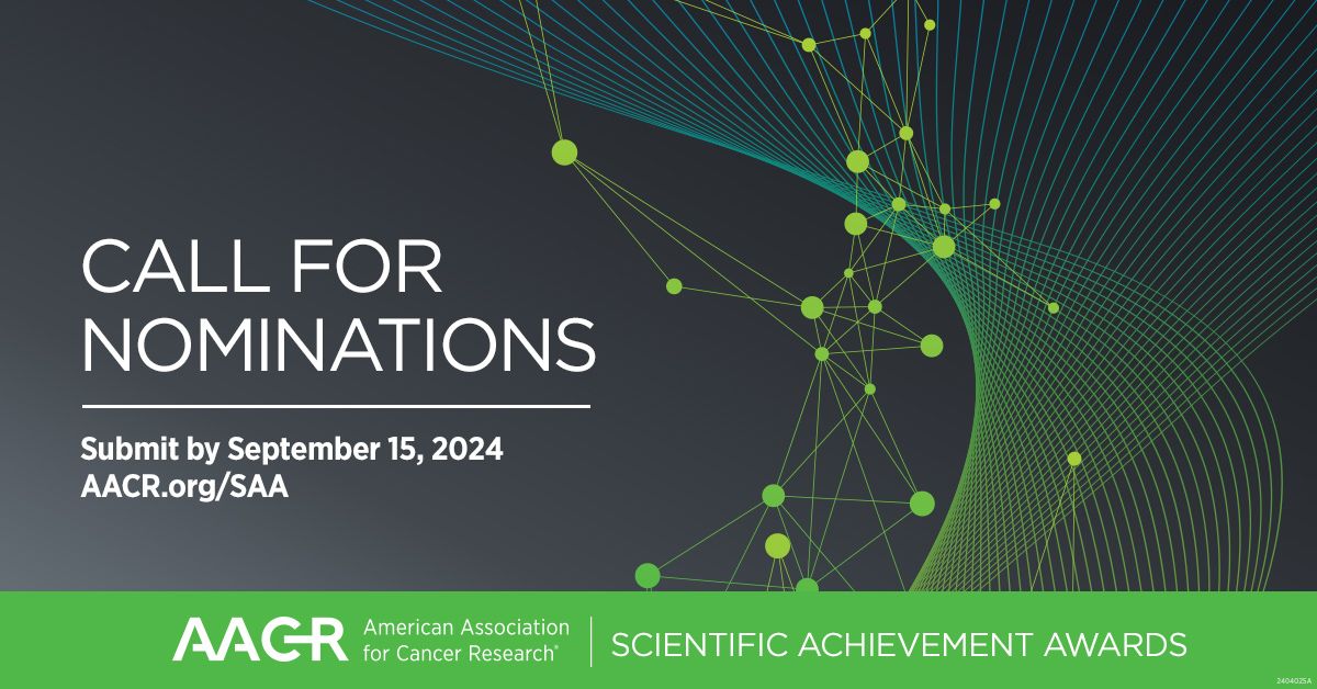 Submissions for the AACR Scientific Achievement Awards Program Are Open